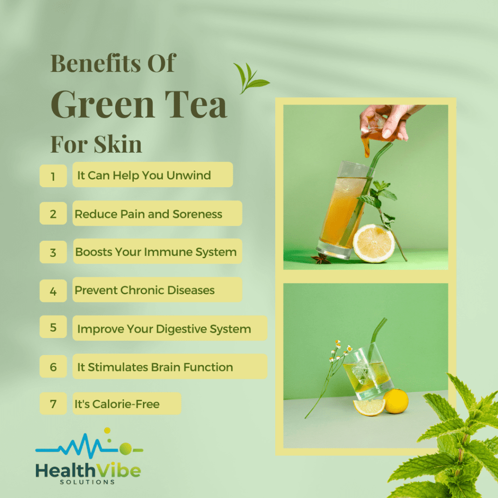 benefits of green tea for skin